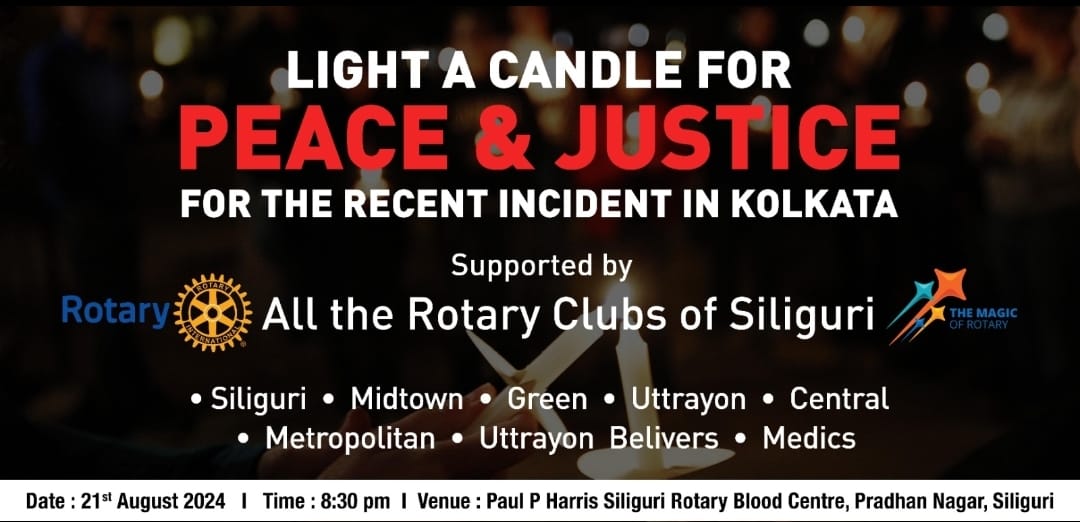 Read more about the article CANDLE LIGHT AGAINST MURDER OF DR – A JOINT PROJECT BY ROTARY CLUBS OF SILIGURI